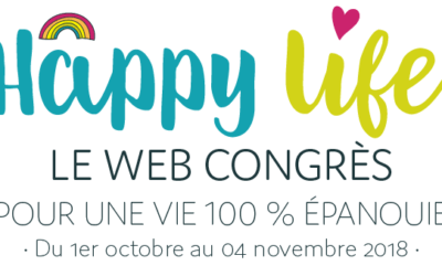 Le premier Happy Life Web Congrès